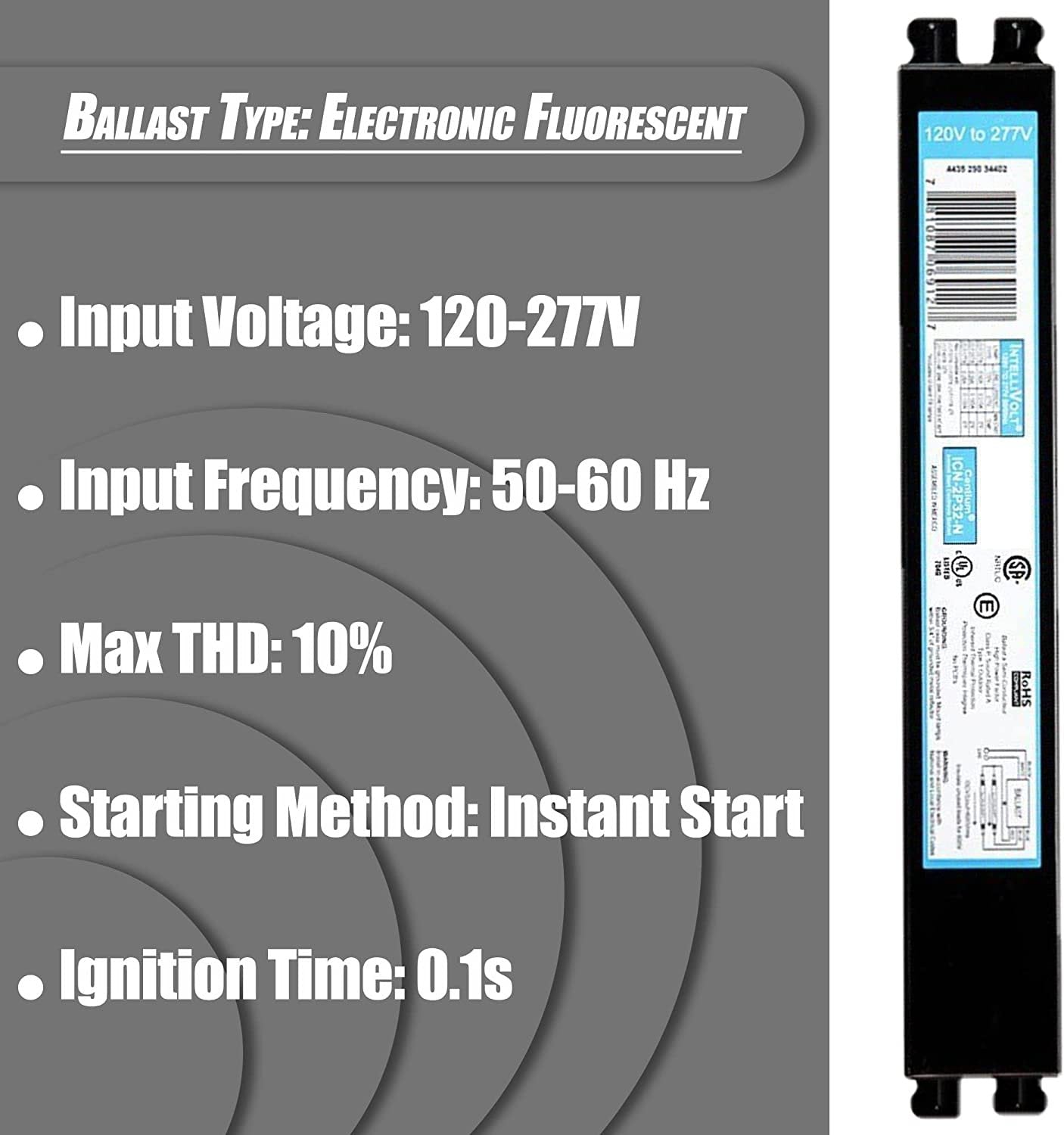 ICN4P32N, 120-277V, 50-60Hz Input Frequency, Solid Wire Type, Instant Start Centium Electronic Fluorescent Ballast for 4 F32T8 Lamp Type, Indoor/Outdoor Use with Automatic Restart Ballast Box, 10 Pack