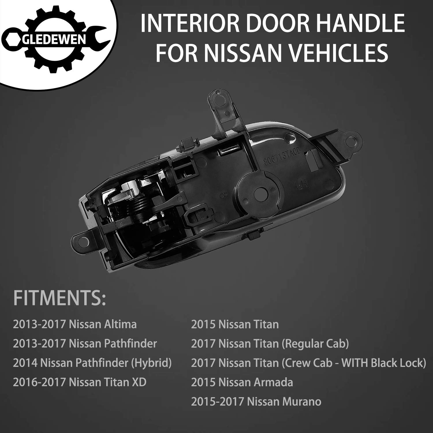 Gledewen Interior Door Handle for 2013-2017 Nissan Altima Pathfinder, 2015 2017 Nissan Titan, 2016-2017 Titan XD, 2015-2017 Nissan Murano  - Very Good