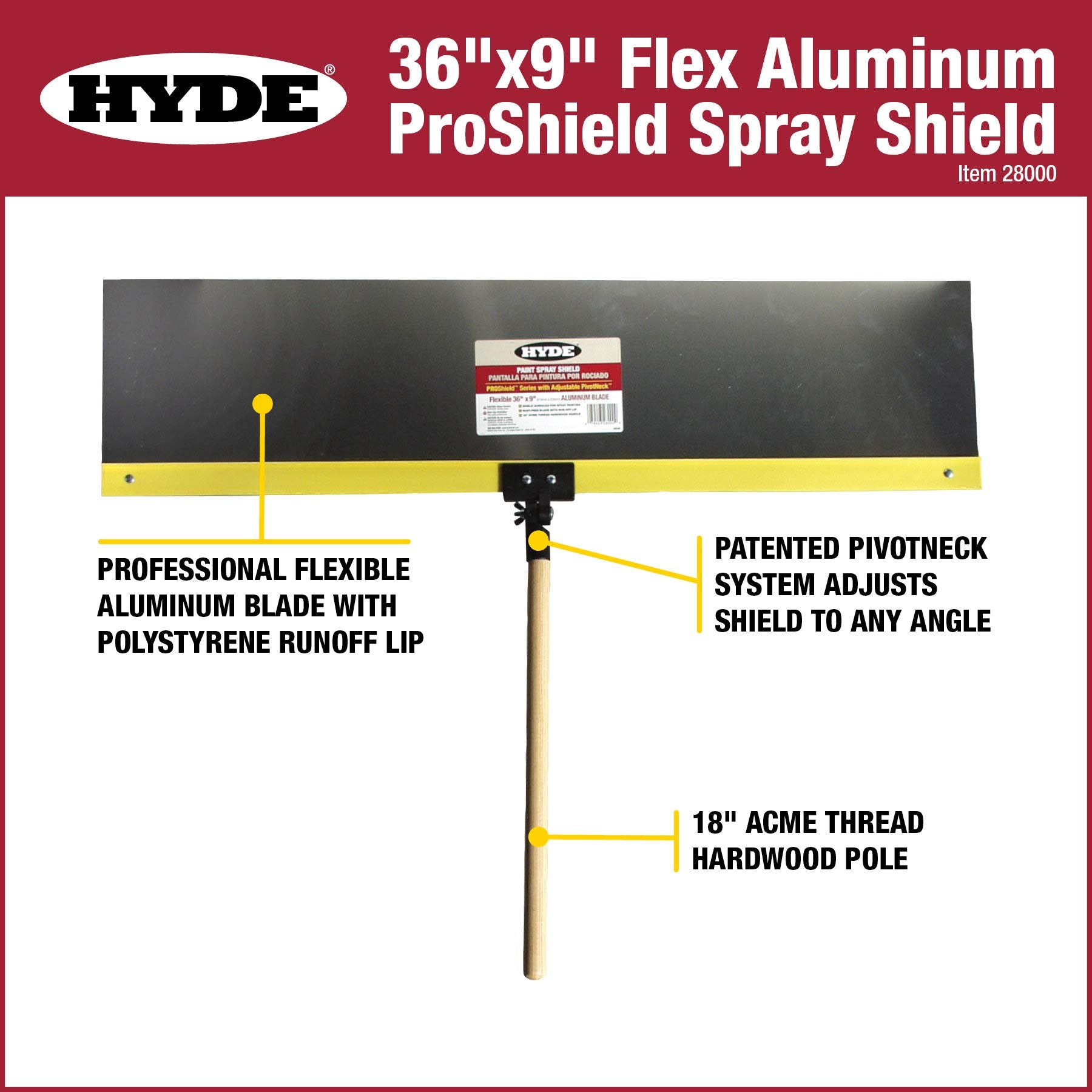 HYDE 28000 Proshield Flexible Labeled Spray Shield, 36 in L X 9 in W, Aluminum, 36 x 9, Yellow  - Like New