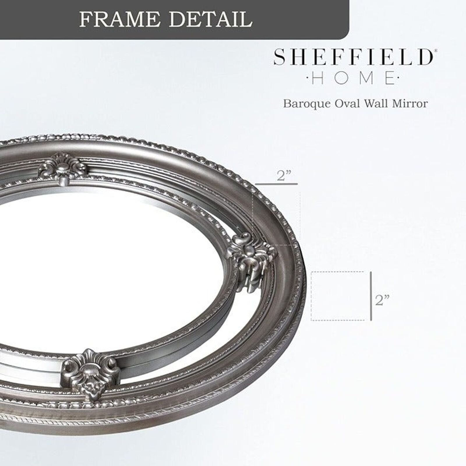 Sheffield Home 22 x 27 Inch Baroque Oval Wall Mirror Silver